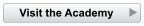 Visit the Academy